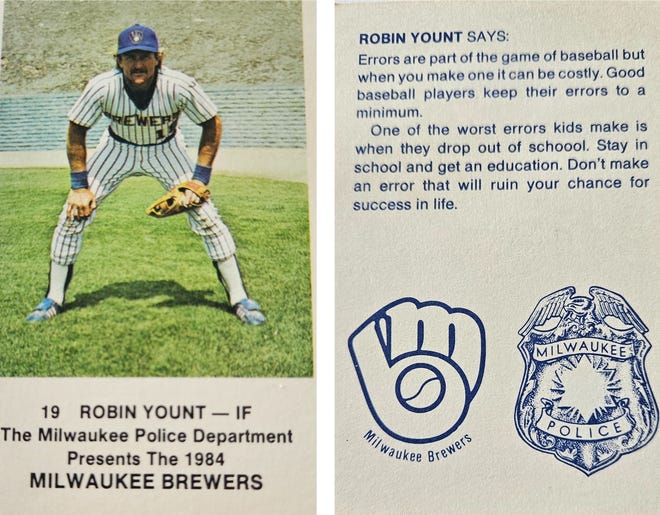 The old Brewers police baseball cards included this one, featuring Robin Yount on the front and a word of advice on the back.